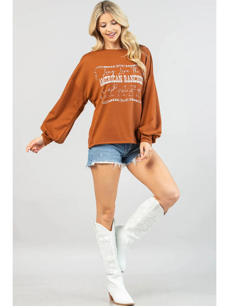 LONG LIVE THE AMERICAN RANCHER Sweatshirt